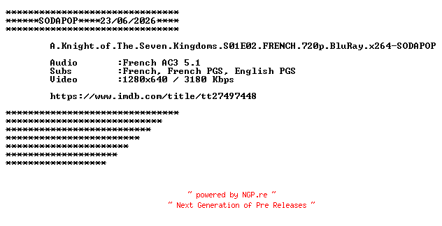 NFO for the release A.Knight.of.The.Seven.Kingdoms.S01E02.FRENCH.720p.BluRay.x264-SODAPOP by SODAPOP