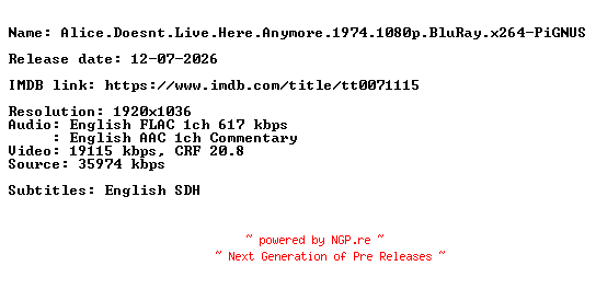 NFO for the release Alice.Doesnt.Live.Here.Anymore.1974.1080p.BluRay.x264-PiGNUS by PiGNUS