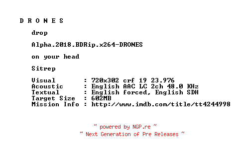 NFO for the release Alpha.2018.BDRip.x264-DRONES by DRONES