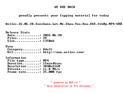 NFO for the release Anilos.26.06.28.Snezhana.Let.Me.Show.You.How.XXX.2160p.MP4-WRB by WRB