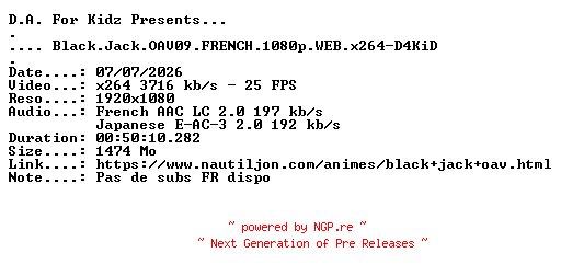 NFO for the release Black.Jack.OAV09.FRENCH.1080p.WEB.x264-D4KiD by D4KiD