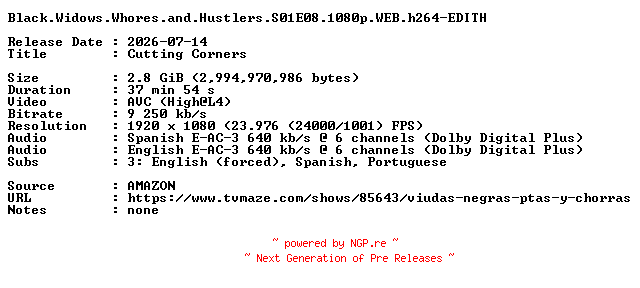 NFO for the release Black.Widows.Whores.and.Hustlers.S01E08.1080p.WEB.h264-EDITH by EDITH