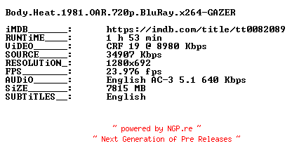 NFO for the release Body.Heat.1981.OAR.720p.BluRay.x264-GAZER by GAZER