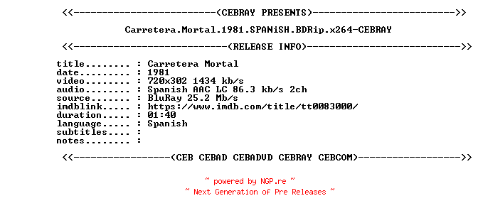 NFO for the release Carretera.Mortal.1981.SPANiSH.BDRip.x264-CEBRAY by CEBRAY