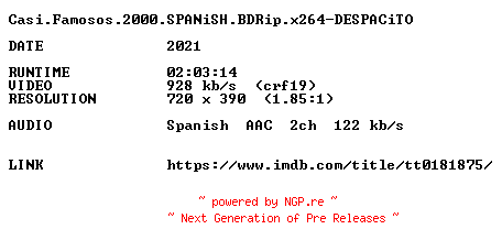 NFO for the release Casi.Famosos.2000.SPANiSH.BDRip.x264-DESPACiTO by DESPACiTO