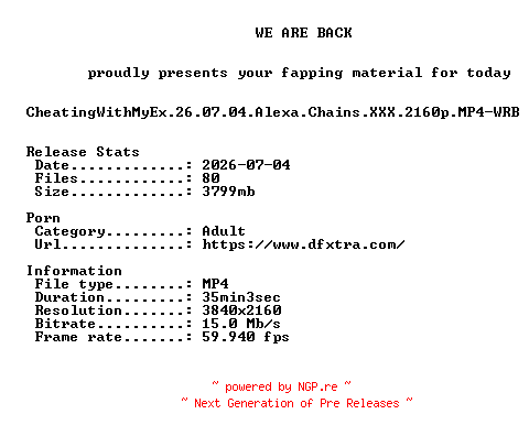 NFO for the release CheatingWithMyEx.26.07.04.Alexa.Chains.XXX.2160p.MP4-WRB by WRB