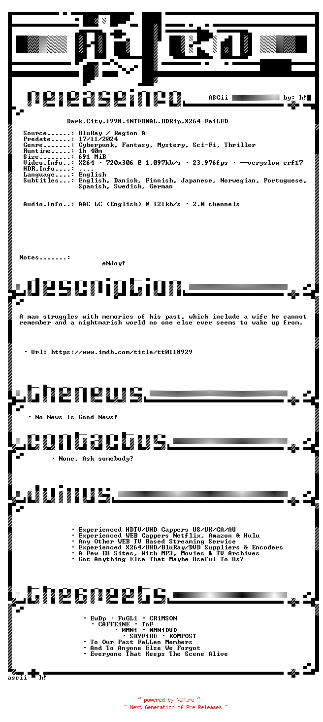NFO for the release Dark.City.1998.iNTERNAL.BDRip.X264-FaiLED by FaiLED