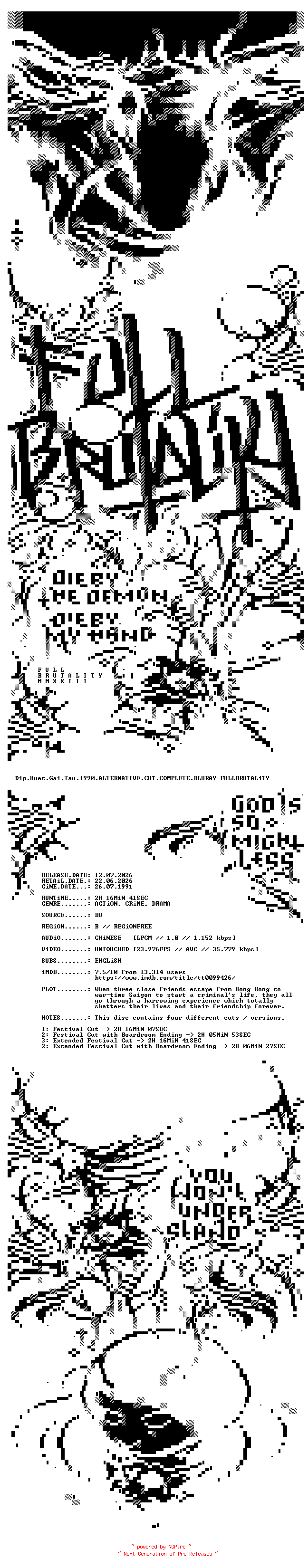 NFO for the release Dip.Huet.Gai.Tau.1990.ALTERNATIVE.CUT.COMPLETE.BLURAY-FULLBRUTALiTY by FULLBRUTALiTY