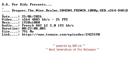 NFO for the release Dragons.The.Nine.Realms.S04E04.FRENCH.1080p.WEB.x264-D4KiD by D4KiD