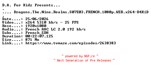 NFO for the release Dragons.The.Nine.Realms.S07E03.FRENCH.1080p.WEB.x264-D4KiD by D4KiD