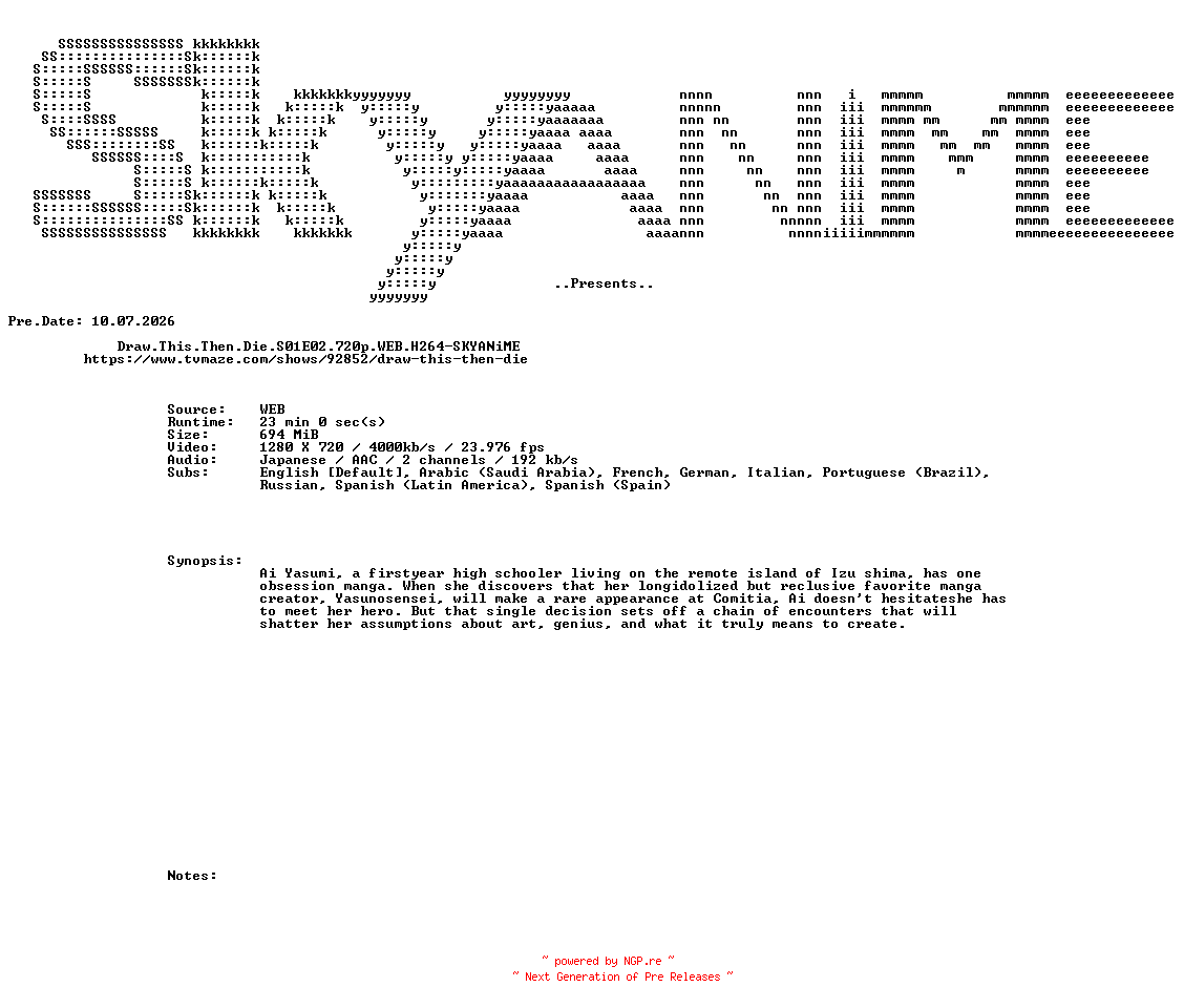 NFO for the release Draw.This.Then.Die.S01E02.720p.WEB.H264-SKYANiME by SKYANiME