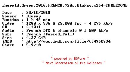 NFO for the release Emerald.Green.2016.FRENCH.720p.BluRay.x264-THREESOME by THREESOME