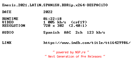 NFO for the release Emesis.2021.LATiN.SPANiSH.BDRip.x264-DESPACiTO by DESPACiTO