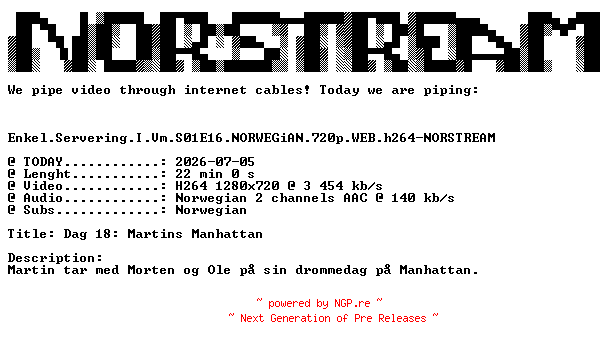 NFO for the release Enkel.Servering.I.Vm.S01E16.NORWEGiAN.720p.WEB.h264-NORSTREAM by NORSTREAM