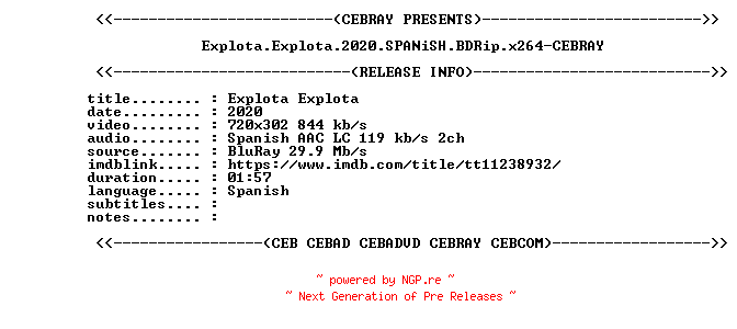 NFO for the release Explota.Explota.2020.SPANiSH.BDRip.x264-CEBRAY by CEBRAY