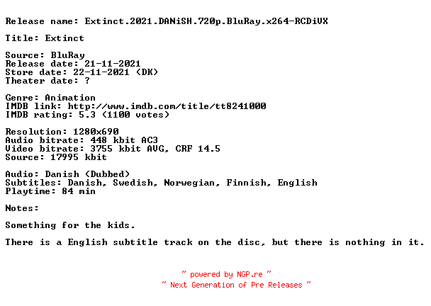NFO for the release Extinct.2021.DANiSH.720p.BluRay.x264-RCDiVX by RCDiVX