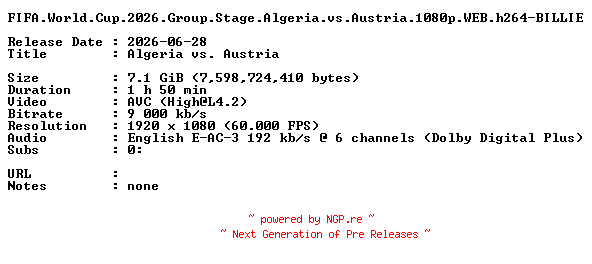 NFO for the release FIFA.World.Cup.2026.Group.Stage.Algeria.vs.Austria.1080p.WEB.h264-BILLIE by BILLIE