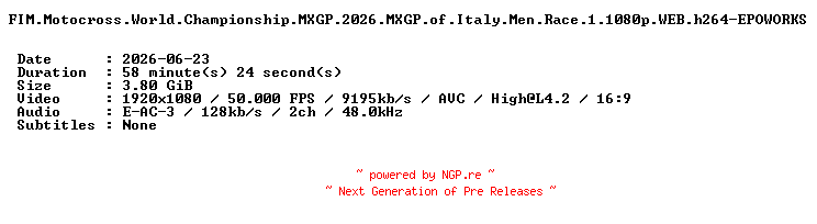 NFO for the release FIM.Motocross.World.Championship.MXGP.2026.MXGP.of.Italy.Men.Race.1.1080p.WEB.h264-EPOWORKS by EPOWORKS