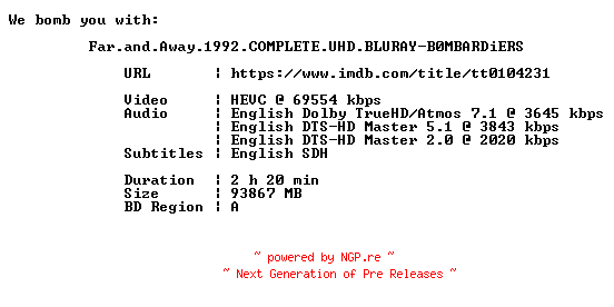 NFO for the release Far.and.Away.1992.COMPLETE.UHD.BLURAY-B0MBARDiERS by B0MBARDiERS