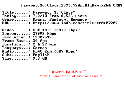 NFO for the release Faraway.So.Close.1993.720p.BluRay.x264-ORBS by ORBS