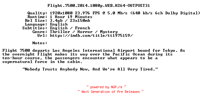 NFO for the release Flight.7500.2014.1080p.WEB.H264-OUTPOST31 by OUTPOST31