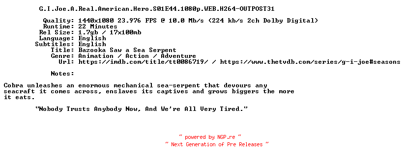 NFO for the release G.I.Joe.A.Real.American.Hero.S01E44.1080p.WEB.H264-OUTPOST31 by OUTPOST31