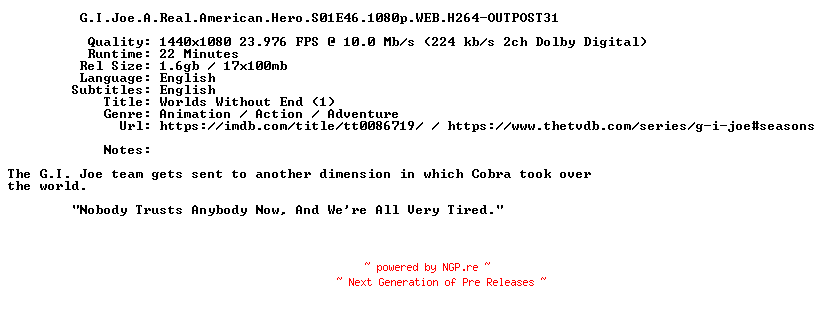NFO for the release G.I.Joe.A.Real.American.Hero.S01E46.1080p.WEB.H264-OUTPOST31 by OUTPOST31