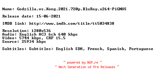 NFO for the release Godzilla.vs.Kong.2021.720p.BluRay.x264-PiGNUS by PiGNUS