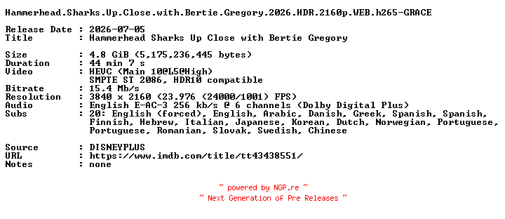 NFO for the release Hammerhead.Sharks.Up.Close.with.Bertie.Gregory.2026.HDR.2160p.WEB.h265-GRACE by GRACE