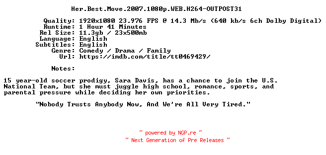 NFO for the release Her.Best.Move.2007.1080p.WEB.H264-OUTPOST31 by OUTPOST31