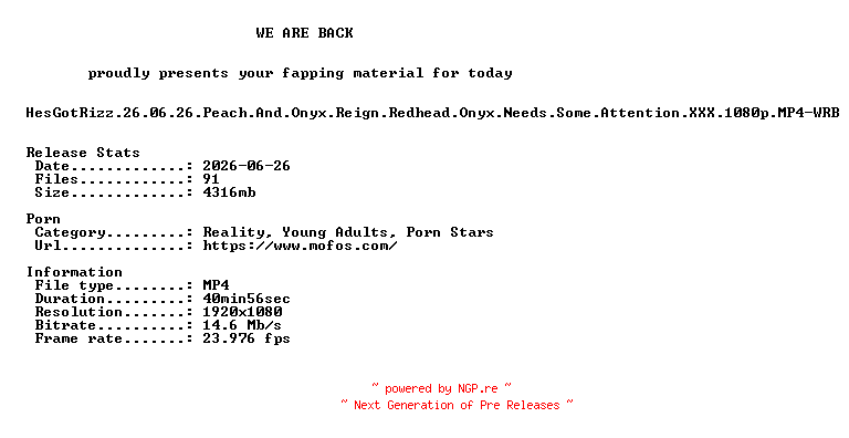 NFO for the release HesGotRizz.26.06.26.Peach.And.Onyx.Reign.Redhead.Onyx.Needs.Some.Attention.XXX.1080p.MP4-WRB by WRB