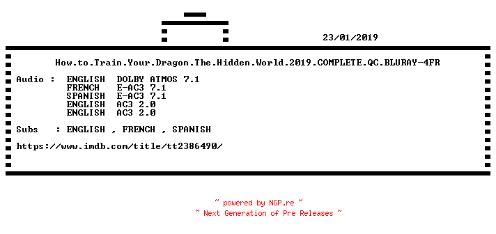 NFO for the release How.to.Train.Your.Dragon.The.Hidden.World.2019.COMPLETE.QC.BLURAY-4FR by 4FR