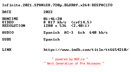 NFO for the release Infinite.2021.SPANiSH.720p.BLURAY.x264-DESPACiTO by DESPACiTO