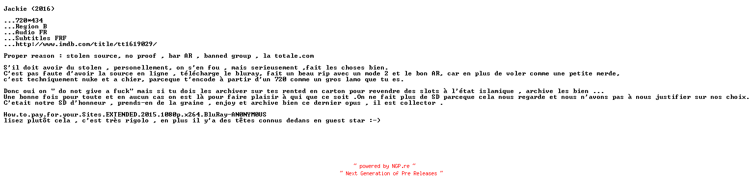 NFO for the release Jackie.2016.PROPER.FRENCH.BDRip.x264-PKPTRS by PKPTRS