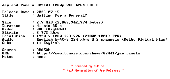 NFO for the release Jay.and.Pamela.S02E03.1080p.WEB.h264-EDITH by EDITH