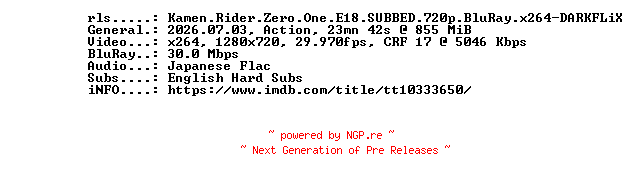 NFO for the release Kamen.Rider.Zero.One.E18.SUBBED.720p.BluRay.x264-DARKFLiX by DARKFLiX