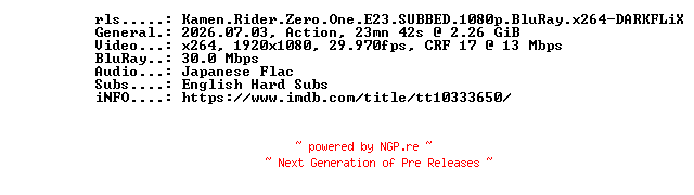 NFO for the release Kamen.Rider.Zero.One.E23.SUBBED.1080p.BluRay.x264-DARKFLiX by DARKFLiX