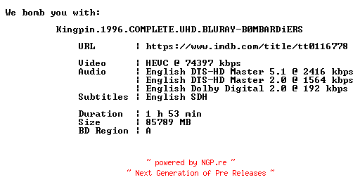 NFO for the release Kingpin.1996.COMPLETE.UHD.BLURAY-B0MBARDiERS by B0MBARDiERS