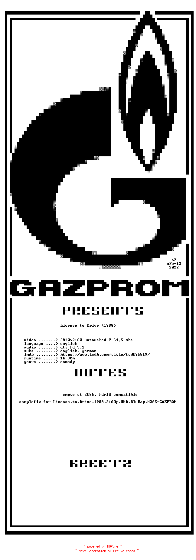 NFO for the release License.to.Drive.1988.SAMPLEFIX.2160p.UHD.BluRay.H265-GAZPROM by GAZPROM