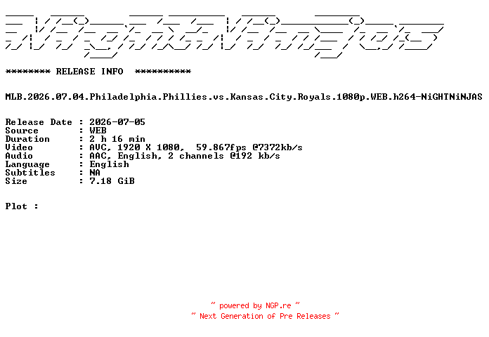 NFO for the release MLB.2026.07.04.Philadelphia.Phillies.vs.Kansas.City.Royals.1080p.WEB.h264-NiGHTNiNJAS by NiGHTNiNJAS