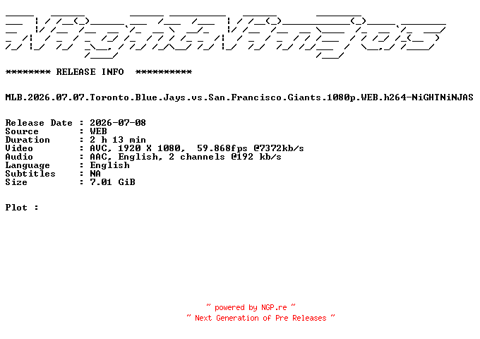 NFO for the release MLB.2026.07.07.Toronto.Blue.Jays.vs.San.Francisco.Giants.1080p.WEB.h264-NiGHTNiNJAS by NiGHTNiNJAS