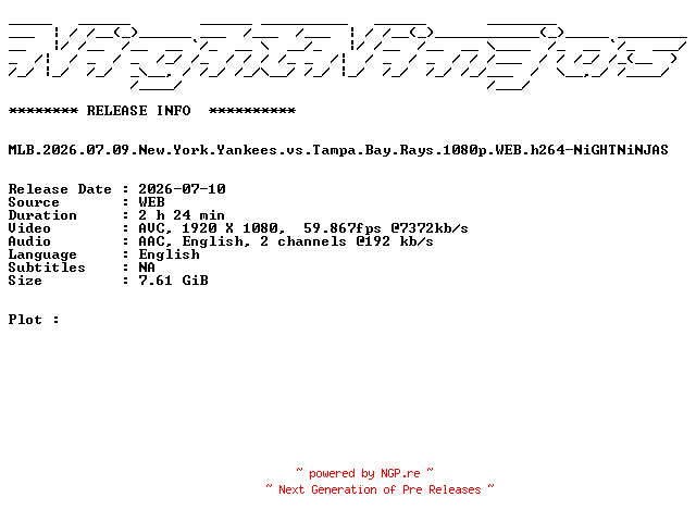 NFO for the release MLB.2026.07.09.New.York.Yankees.vs.Tampa.Bay.Rays.1080p.WEB.h264-NiGHTNiNJAS by NiGHTNiNJAS