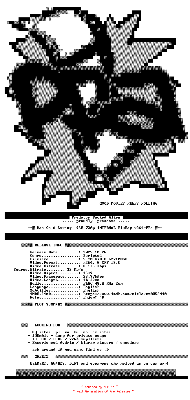 NFO for the release Man.On.A.String.1960.720p.iNTERNAL.BluRay.x264-PFa by PFa