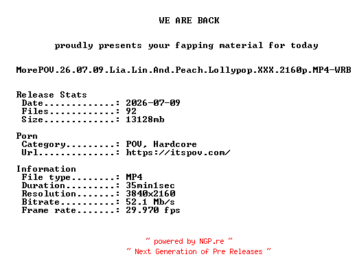 NFO for the release MorePOV.26.07.09.Lia.Lin.And.Peach.Lollypop.XXX.2160p.MP4-WRB by WRB