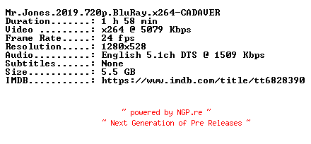 NFO for the release Mr.Jones.2019.720p.BluRay.x264-CADAVER by CADAVER