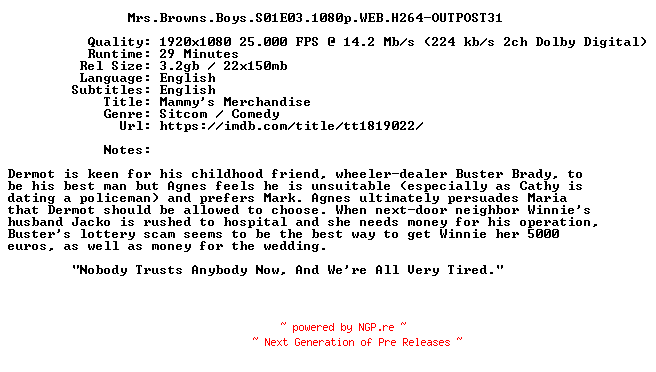 NFO for the release Mrs.Browns.Boys.S01E03.1080p.WEB.H264-OUTPOST31 by OUTPOST31