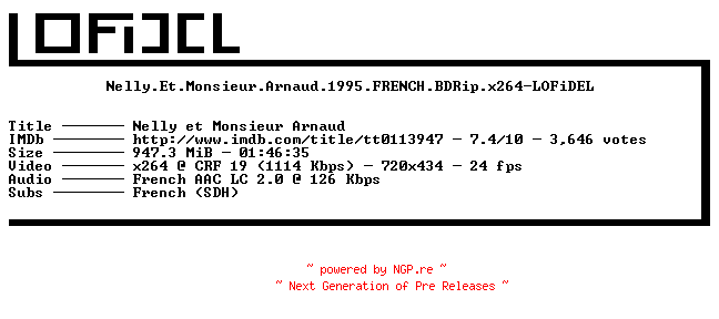 NFO for the release Nelly.Et.Monsieur.Arnaud.1995.FRENCH.BDRip.x264-LOFiDEL by LOFiDEL