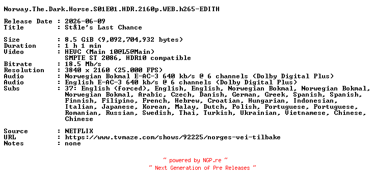 NFO for the release Norway.The.Dark.Horse.S01E01.HDR.2160p.WEB.h265-EDITH by EDITH