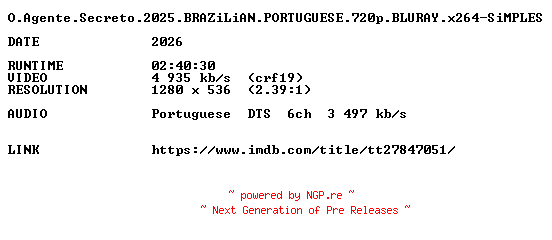 NFO for the release O.Agente.Secreto.2025.BRAZiLiAN.PORTUGUESE.720p.BLURAY.x264-SiMPLES by SiMPLES