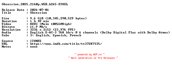 NFO for the release Obsession.2025.2160p.WEB.h265-ETHEL by ETHEL